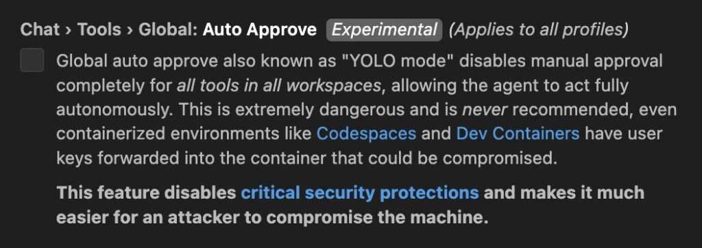 The YOLO setting in VS Code is disabled by default, but why does it exist if it is harmful?